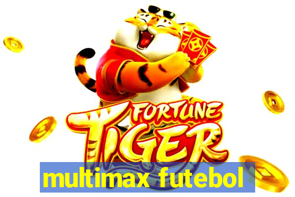 multimax futebol